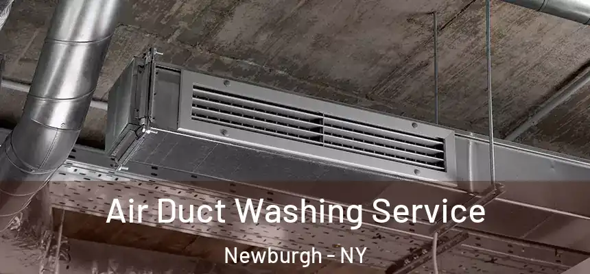 Air Duct Washing Service Newburgh - NY