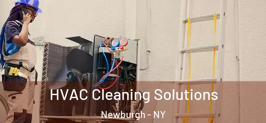  HVAC Cleaning Solutions Newburgh - NY